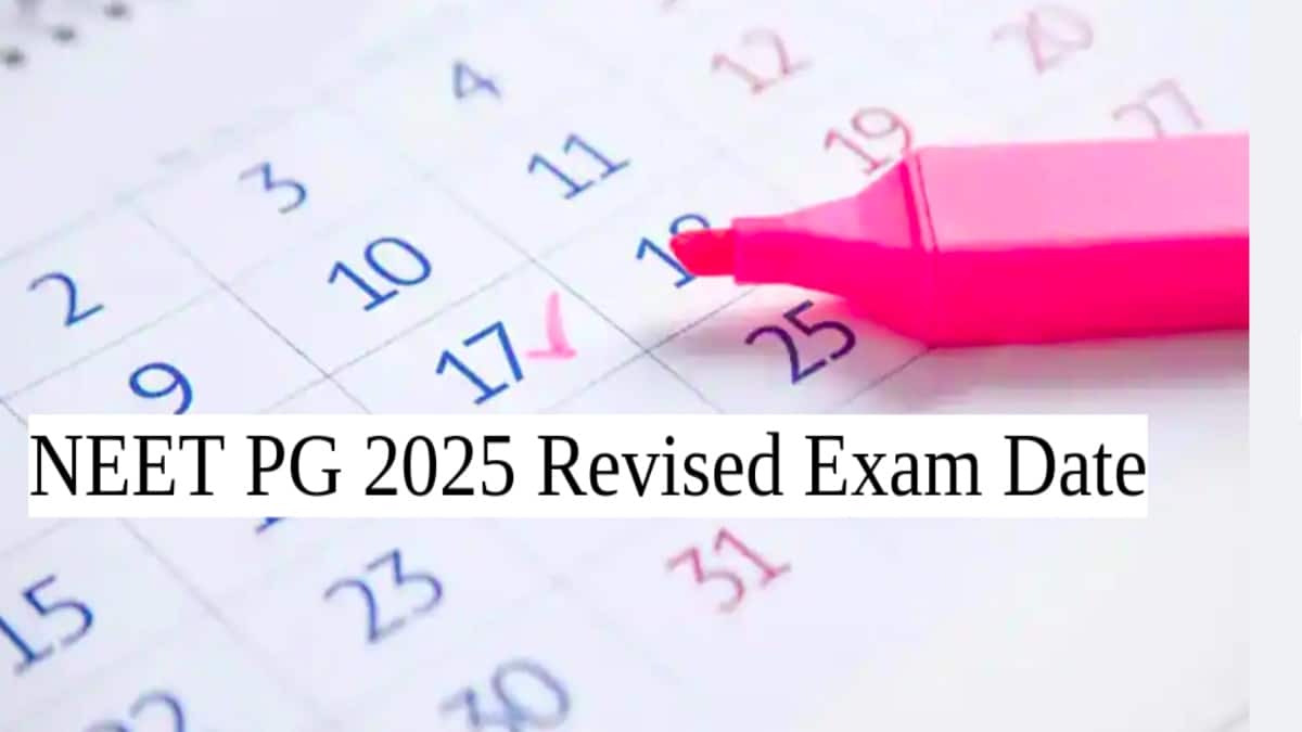 NEET PG 2025 Revised Exam Date (Out): Check New Exam Schedule at nbe.edu.in